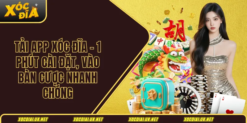 tải app xóc đĩa