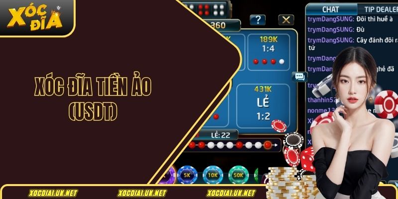 Xóc đĩa tiền ảo (USDT)